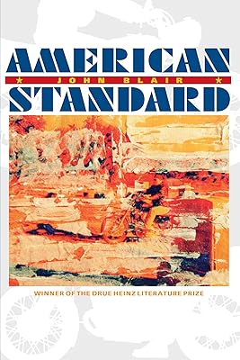 American Standard (Drue Heinz Literature Prize Book 67)