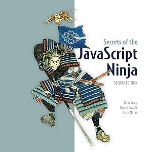 Secrets of the JavaScript Ninja