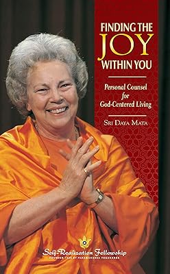 Finding the Joy Within You: Personal Counsel for God-Centered Living