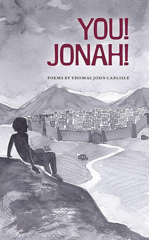 You! Jonah! by Thomas John Carlisle