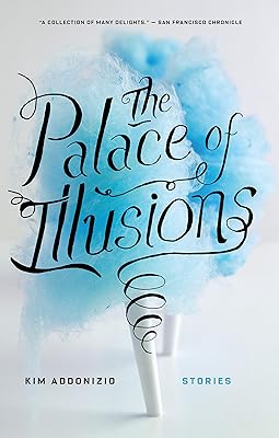 The Palace of Illusions: Stories
