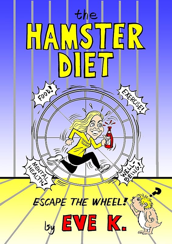 The Hamster Diet by Eve Kicmerova