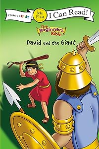 The Beginner's Bible David and the Giant: My First (I Can Read! / The Beginner's Bible)