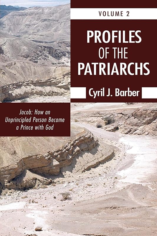 Profiles of the Patriarchs, Volume 2 by Cyril J Barber