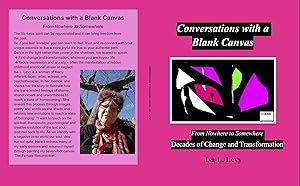 Conversations with a Blank Canvas by Isa L. Levy