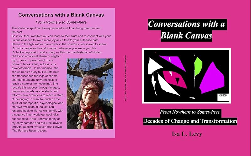 Conversations with a Blank Canvas by Isa L. Levy