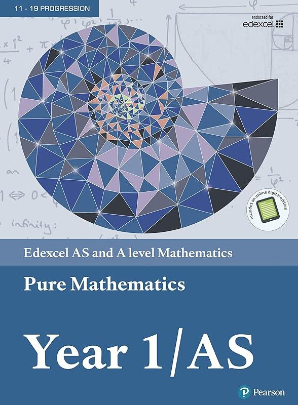 Pearson Edexcel AS and A level Mathematics Pure Mathematics Year 1/AS Textbook + e-book (A level Maths and Further Maths 2017) by Harry Smith
