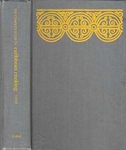 The Complete Book of Caribbean Cooking by Elisabeth Ortiz