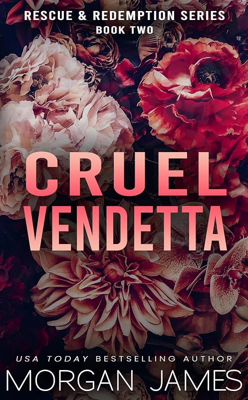 Cruel Vendetta : A sister's best friend, small-town romantic suspense by Morgan James