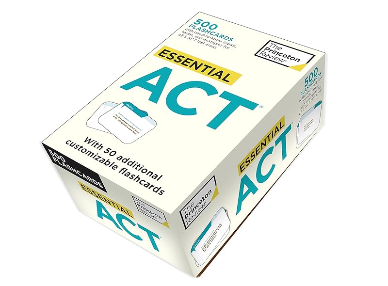 Essential ACT (flashcards): 500 Flashcards with Need-To-Know Topics, Terms, and Examples for All Five ACT Test Areas (College Test Preparation) by Princeton Review
