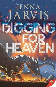 Digging for Heaven (Dragon Circle Series Book 1) by Jenna Jarvis