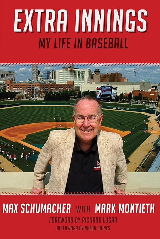 Extra Innings: My Life in Baseball by Max Schumacher