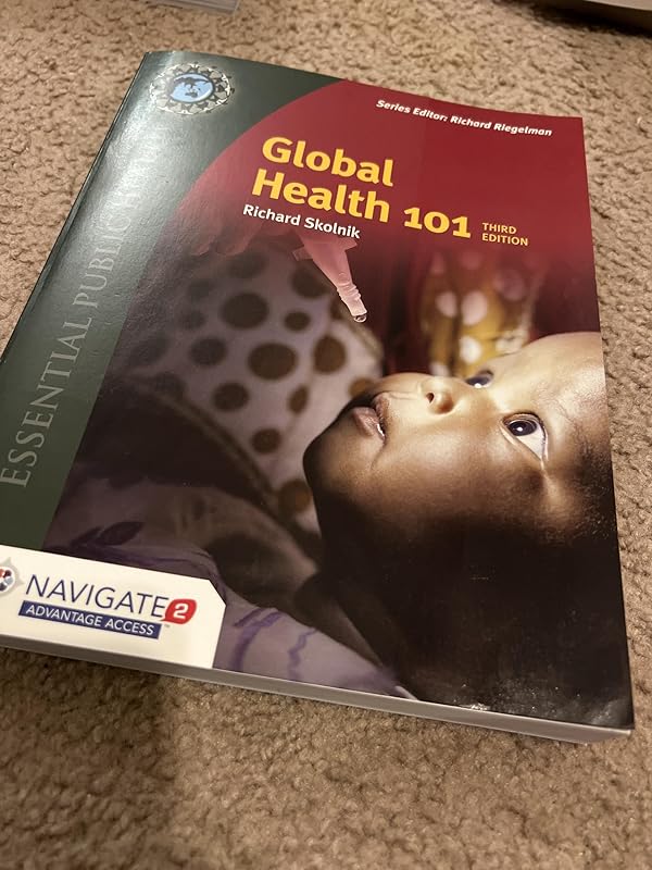 Global Health 101 (Essential Public Health) by Richard Skolnik