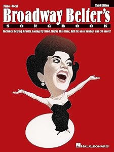 Broadway Belter's Songbook (Piano; Vocal Collection) by Hal Leonard Corp.