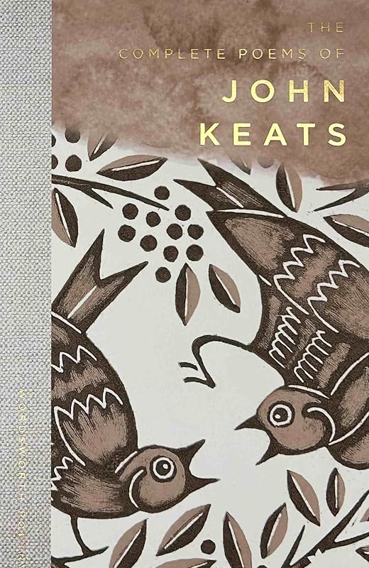 The Works of John Keats (Wordsworth Poetry Library) by John Keats
