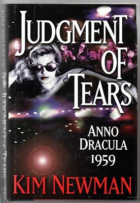Judgment of Tears: Anno Dracula 1959
