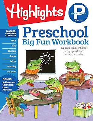 Preschool Big Fun Workbook: 256-Page Preschool Activity Book Full of Preschool Math, Language Arts, Writing Practice, Shapes Practice, Puzzles and More (Highlights™ Big Fun Activity Workbooks)