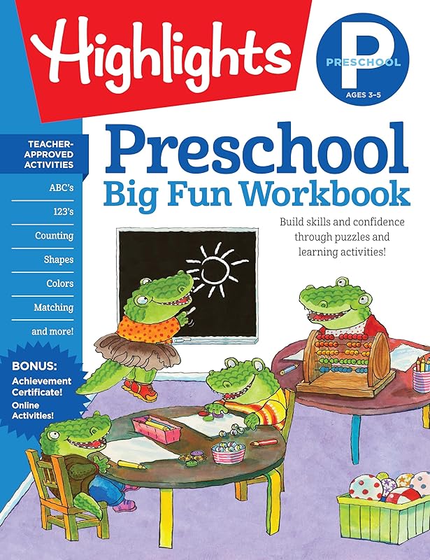 Preschool Big Fun Workbook: 256-Page Preschool Activity Book Full of Preschool Math, Language Arts, Writing Practice, Shapes Practice, Puzzles and More (Highlights™ Big Fun Activity Workbooks) by Highlights Learning