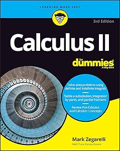 Calculus II For Dummies