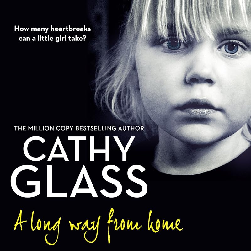 A Long Way from Home by Cathy Glass
