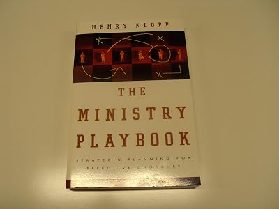 The Ministry Playbook: Strategic Planning for Effective Churches