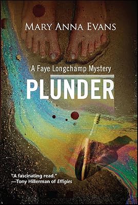 Plunder (Faye Longchamp Archaeological Mysteries Book 7)