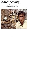 Novel Talking by Michael H. Riley