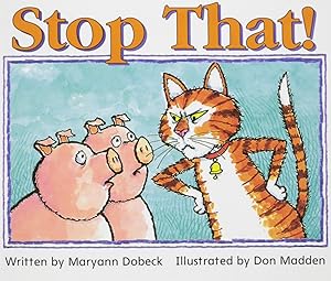 Stop That by Maryann Dobeck Elfrieda H. Hiebert