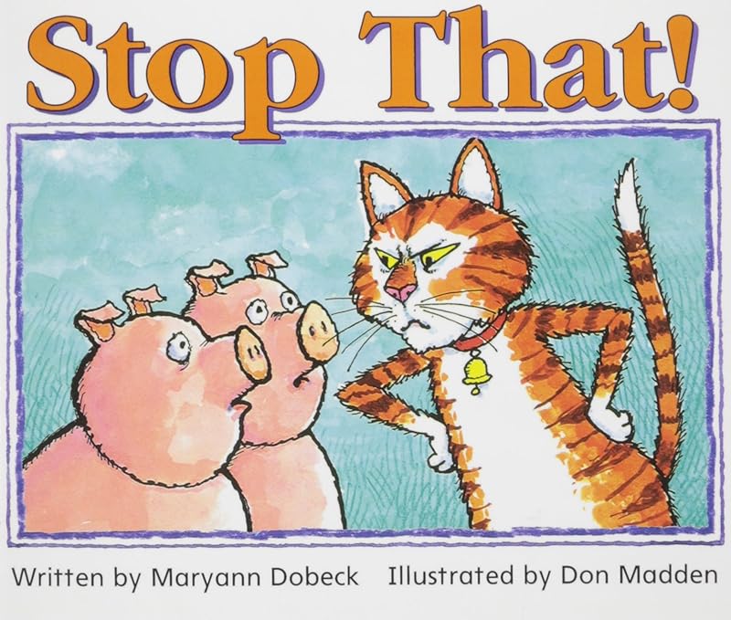 Stop That by Maryann Dobeck Elfrieda H. Hiebert
