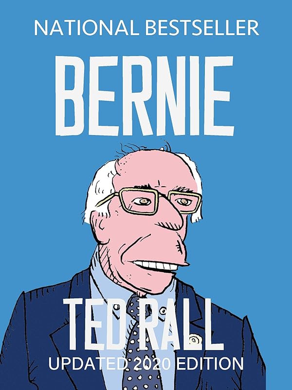 Bernie by Ted Rall