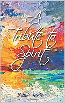 A Tribute to Spirit