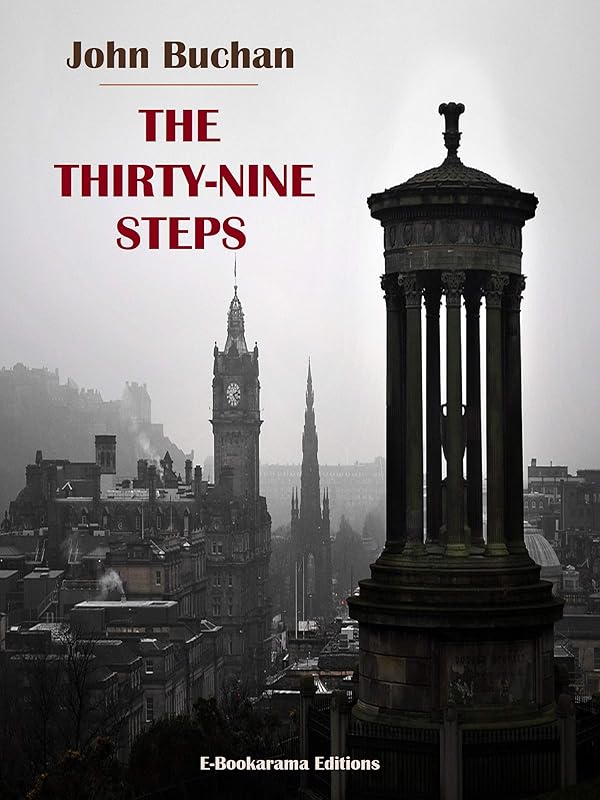 The Thirty-Nine Steps by John Buchan