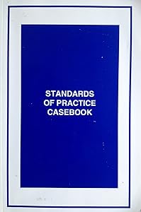 Standards of Practice Casebook by Katrina F. Caccese (Foreword) Michael S. & Sherrerd