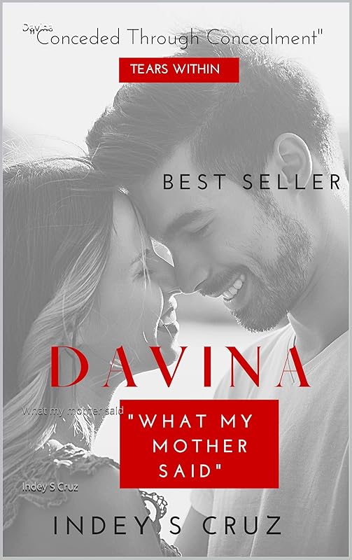 Davina : What my mother said by Indey S Cruz