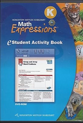 Math Expressions, Grade K Estudent Activity Book Cd-rom: Houghton Mifflin Math Expressions (Math Expressions 2009 - 2012)