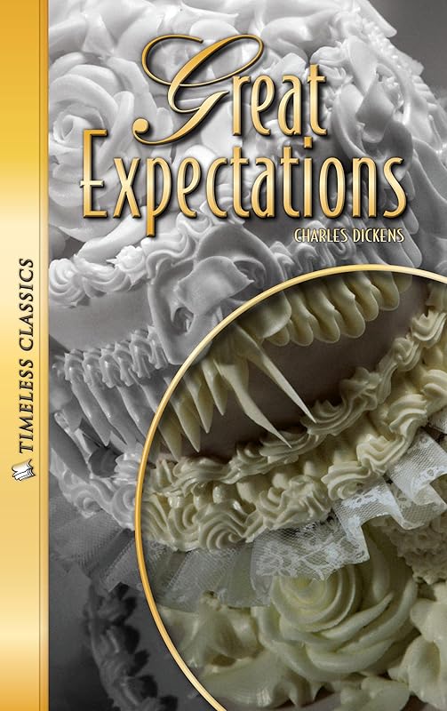 Great Expectations (Timeless Classics: Adapted Classic Fiction) by Saddleback Educational Inc.