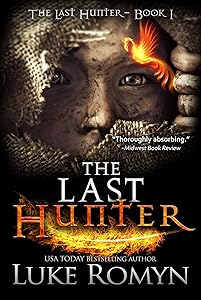 The Last Hunter by Luke Romyn