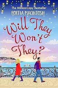 Will They, Won't They?: The brand new laugh-out-loud romantic comedy from Portia MacIntosh