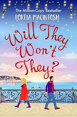 Will They, Won't They?: The brand new laugh-out-loud romantic comedy from Portia MacIntosh