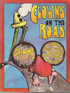Grimms clowns on the road by Andy Gorman, John