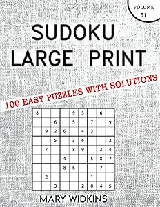 Sudoku Large Print 100 Easy Puzzles With Solutions: Sudoku Puzzle Pack For Adults To Keep Brain Healthy