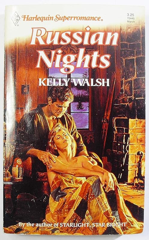 Russian Nights (Harlequin Superromance No. 445) by Kelly Walsh