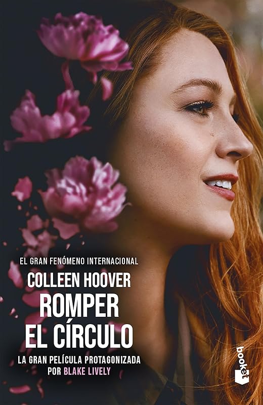 Romper el círculo (Edición de la Película) / It Ends with Us (Movie Tie-In) (Spanish Edition) by Collen Hoover