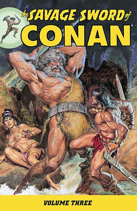 The Savage Sword of Conan 3 by Roy Thomas
