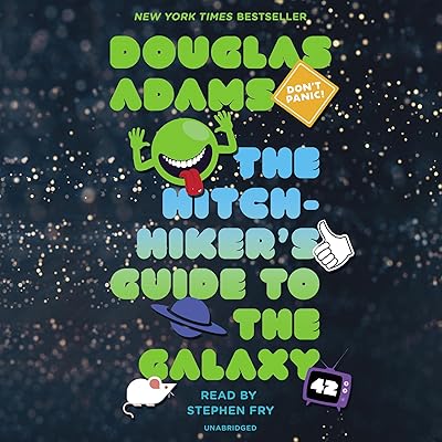 The Hitchhiker's Guide to the Galaxy