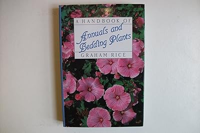 Handbook of Annuals and Bedding Plants