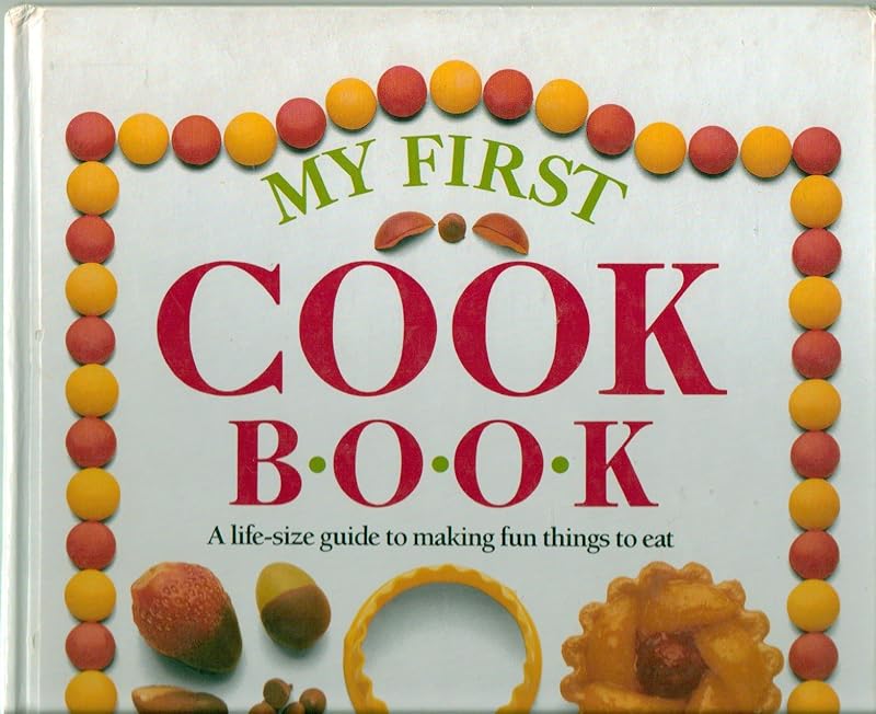 My First Cook Book by Angela Wilkes