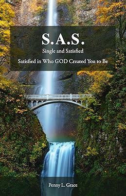 S.A.S.: Single and Satisfied