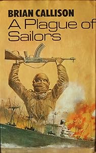 A PLAGUE OF SAILORS (The Brevet Cable chronicles Book 1)