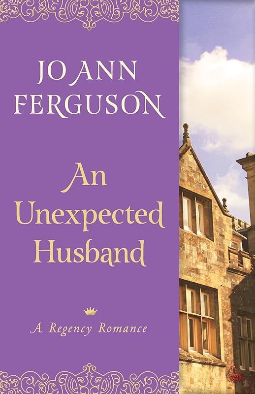 An Unexpected Husband: A Regency Romance by Jo Ann Ferguson